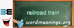 WordMeaning blackboard for railroad train